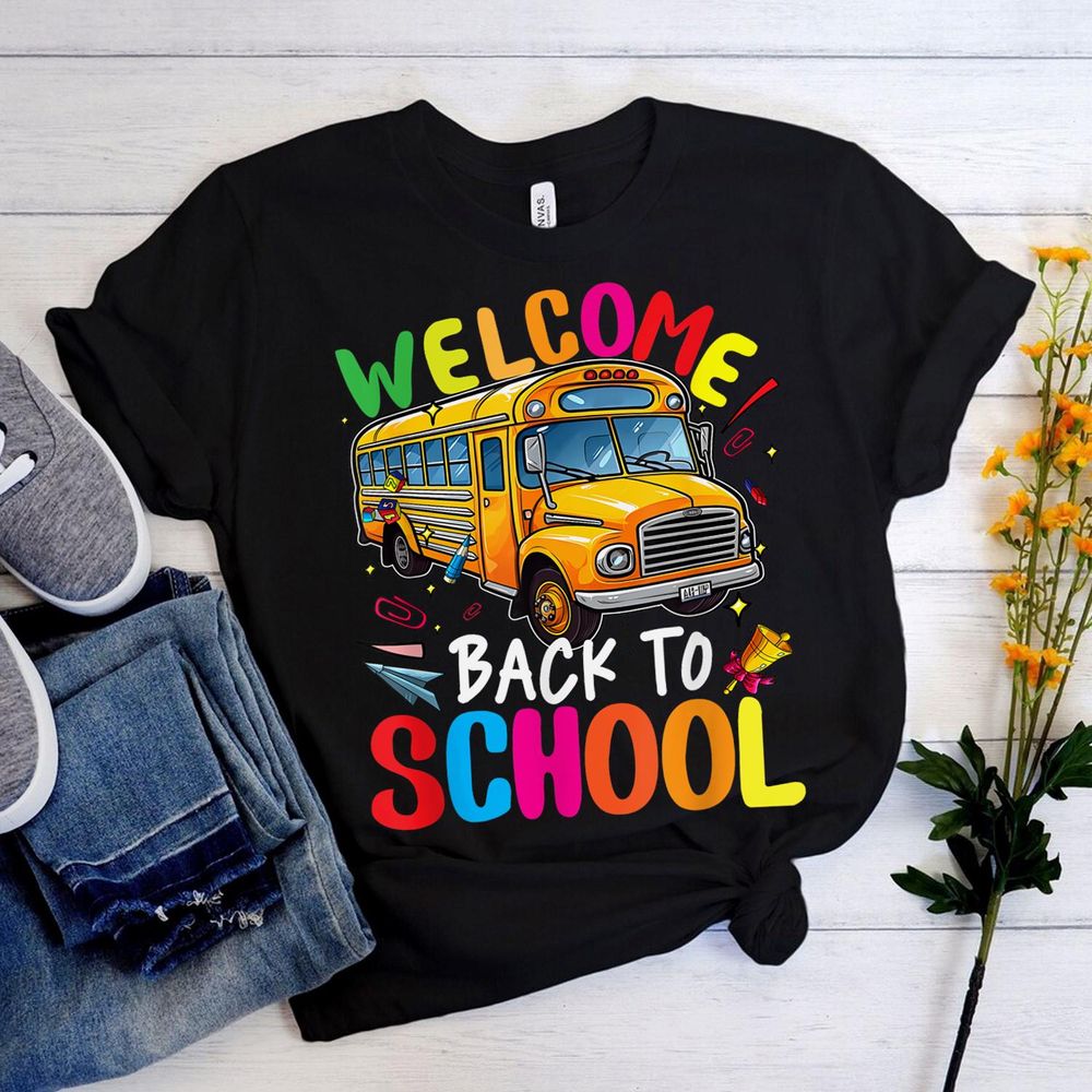 Men Women Welcome Back To School Bus Driver Adults Shirt Unisex Standard T-Shirt black s