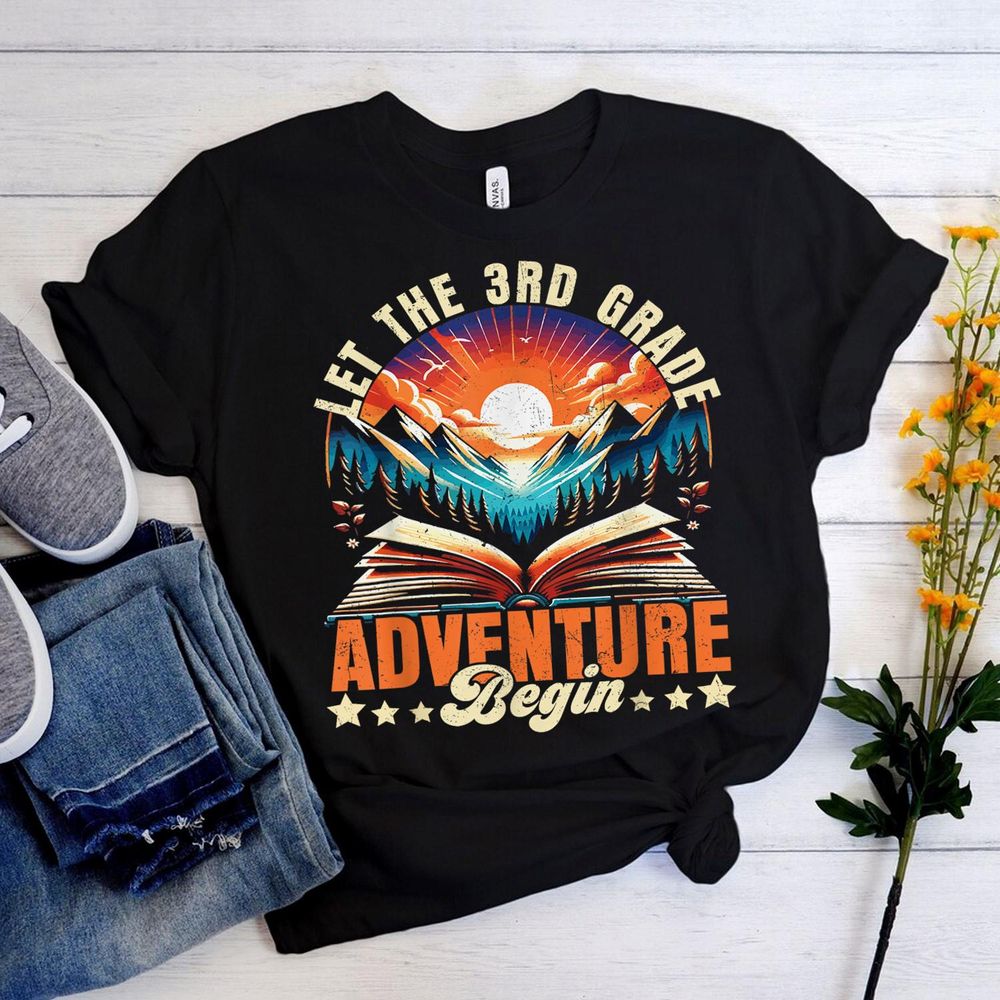 Let The 3rd Grade Adventure Begin Third Grade Teacher Shirt Unisex Standard T-Shirt black s